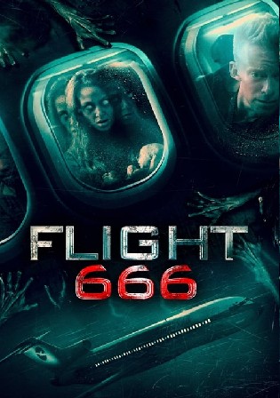 Flight 666 2018 WEB-DL Hindi Dual Audio Full Movie Download 720p 480p