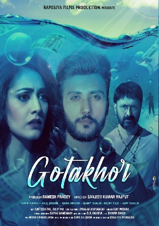 Gotakhor 2022 WEB-DL Hindi Full Movie Download 720p 480p