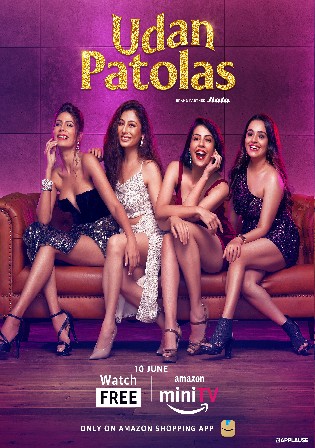 Udan Patolas 2022 WEB-DL Hindi S02 Complete Download 720p 480p Watch Online Free bolly4u