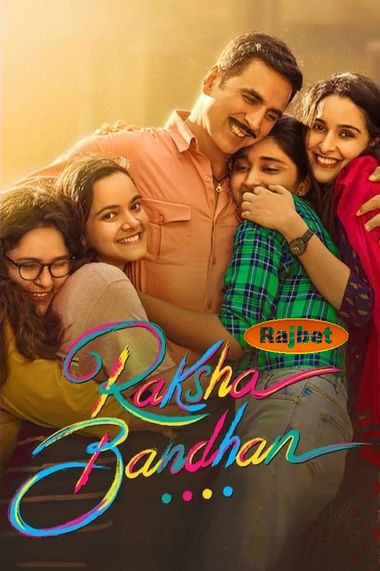 Raksha Bandhan (2022) Hindi HDCAM 1080p 720p & 480p x264 [PRE-DVD] | Full Movie