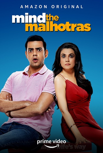 Mind the Malhotras 2022 Full Season 01 Download Hindi In HD