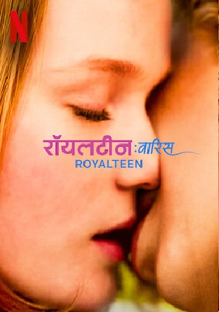 Royalteen 2022 WEB-DL Hindi Dual Audio ORG Full Movie Download 1080p 720p 480p