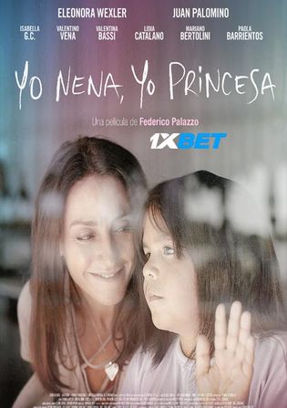 Yo Nena Yo Princesa 2021 WEB-HD Hindi (Voice Over) Dual Audio 720p