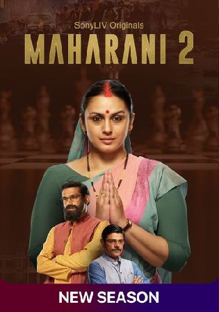Maharani 2022 WEB-DL Hindi S02 Complete Download 720p 480p