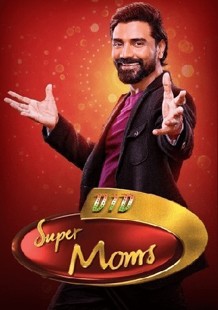 DID Super Moms S03 HDTV 480p 200MB 27 August 2022 Watch Online Free Download bolly4u