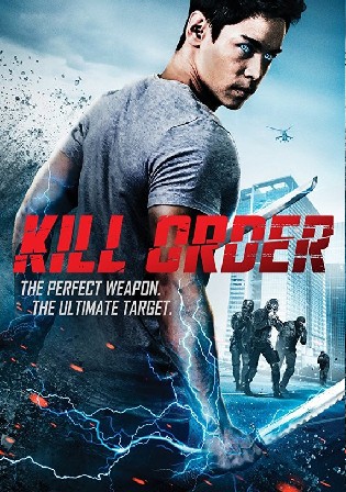 Kill Order 2017 BluRay Hindi Dual Audio Full Movie Download 720p 480p