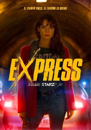 Express 2022 WEB-DL Hindi Dual Audio ORG S01 Complete Download 720p 480p