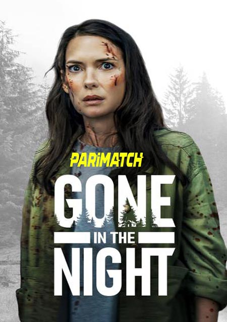 Gone in the Night (2022) Telugu (Voice Over)-English WEBRip x264 720p
