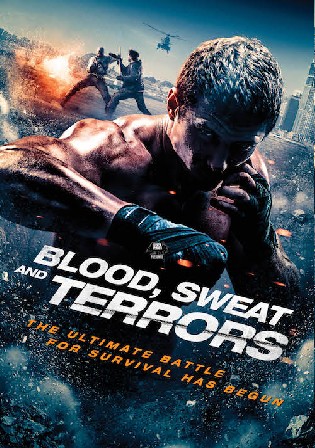 Blood Sweat and Terrors 2018 WEB-DL Hindi Dual Audio UNRATED Full Movie Download 720p 480p