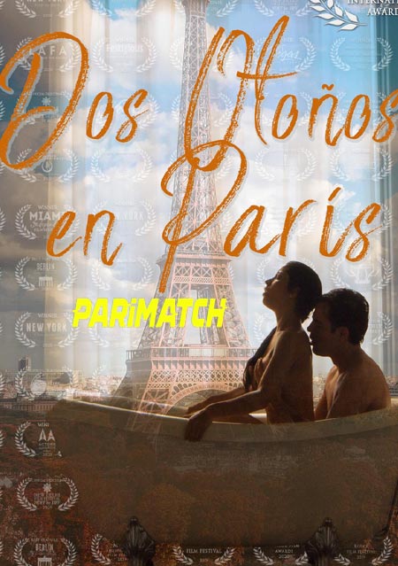 Dos Otoños en Paris (2019) Hindi (Voice Over)-English WEB-HD x264 720p