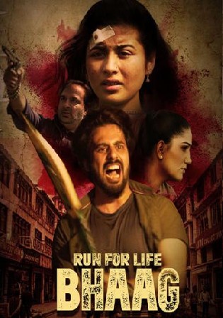 Run For Life Bhaag 2022 Full Movie Download HDRip 720p 480p Bolly4u