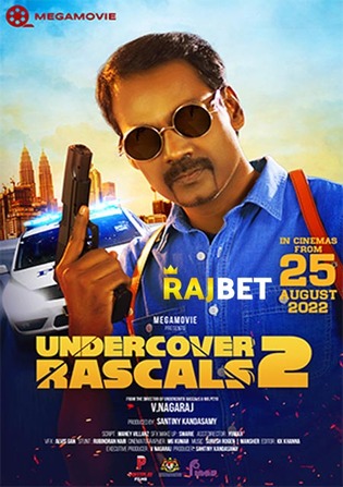 Undercover Rascals 2 2022 HDCAM Tamil (Voice Over) Dual Audio 720p