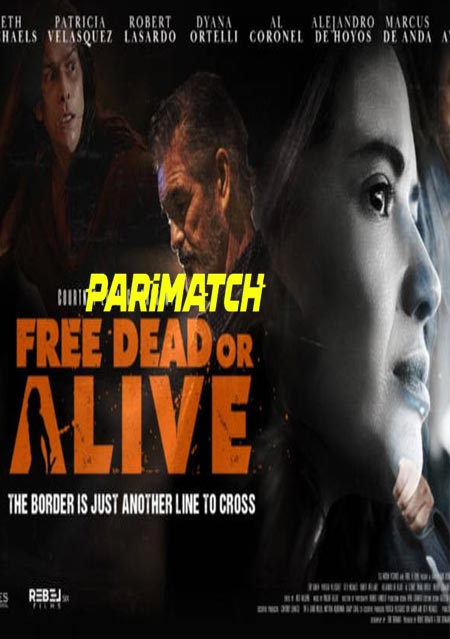 Free Dead or Alive (2022) Bengali (Voice Over)-English WEB-HD x264 720p