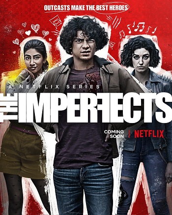 The Imperfects 2022 Hindi Dual Audio Web-DL Full Netflix Season 01 Download
