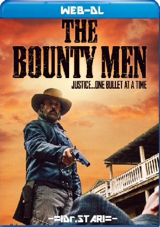 The Bounty Men 2022 WEB-DL Hindi Dual Audio Full Movie Download 720p 480p