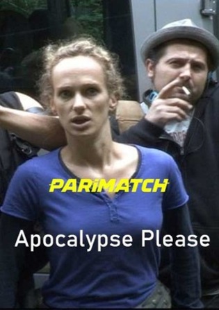 Apocalypse Please 2022 WEB-Rip 800MB Tamil (Voice Over) Dual Audio 720p Watch Online Full Movie Download bolly4u