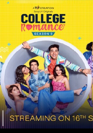 College Romance 2022 WEB-DL Hindi S03 Complete Download 720p 480p