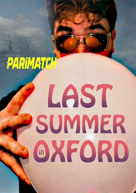 Last Summer in Oxford (2021) Hindi (Voice Over)-English WEB-HD x264 720p