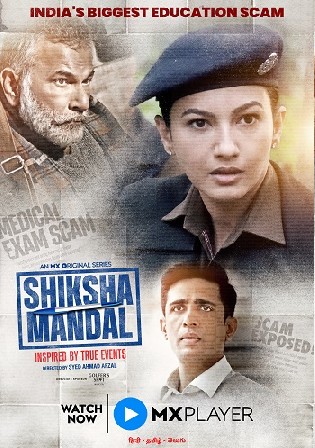 Shiksha Mandal 2022 WEB-DL Hindi S01 Complete Download 720p 480p