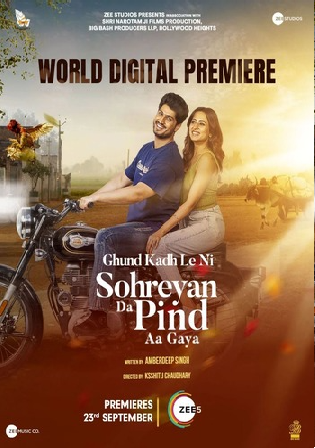 Sohreyan Da Pind Aa Gaya 2022 Full Punjabi Movie Download HDRip 720p 480p Bolly4u