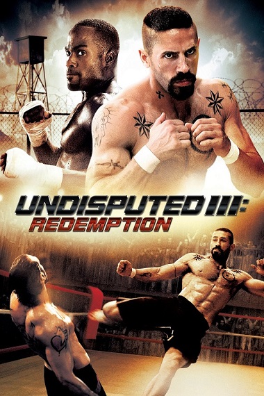 Undisputed 3: Redemption (2010) BluRay [Hindi DD2.0 & English] Dual Audio 720p & 480p x264 ESubs HD | Full Movie
