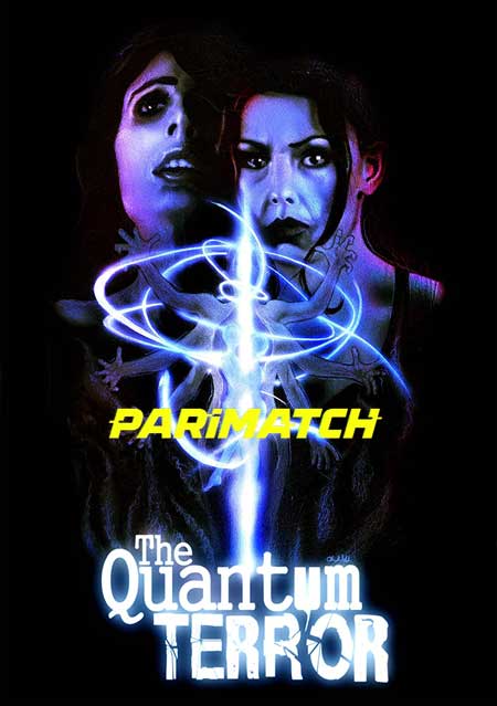 The Quantum Terror (2022) Telugu (Voice Over)-English WEB-HD x264 720p