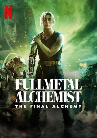 Fullmetal Alchemist The Final Alchemy 2022 WEB-DL Hindi Dual Audio ORG Full Movie Download 720p 480p