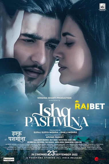 Ishq Pashmina (2022) Hindi HDCAM 1080p 720p & 480p x264 [CamRip] | Full Movie