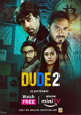 Dude 2022 WEB-DL Hindi S02 Complete Download 720p 480p