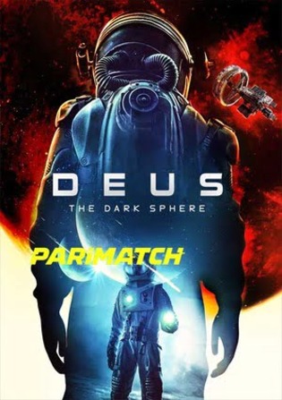 Deus The Dark Sphere 2022 WEB-Rip Bengali (Voice Over) Dual Audio 720p
