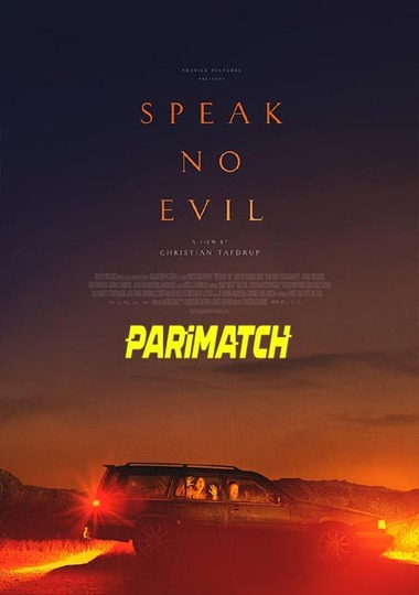 Speak No Evil (2022) WEB-Rip [Bengali (Voice Over) & English] 720p & 480p HD Online Stream | Full Movie