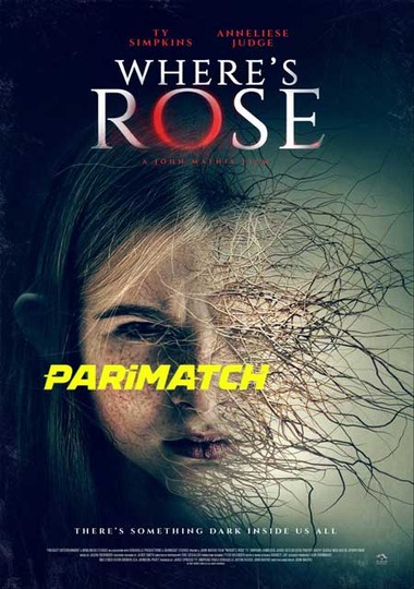Where’s Rose (2021)  WEB-Rip [Hindi (Voice Over) & English] 720p & 480p HD Online Stream | Full Movie