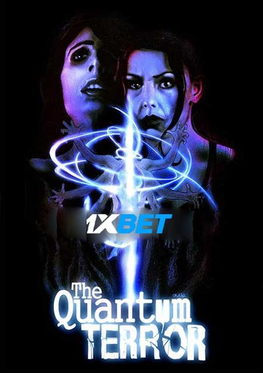 The Quantum Terror (2022) WEB-HD [Hindi (Voice Over) & English] 720p & 480p HD Online Stream | Full Movie
