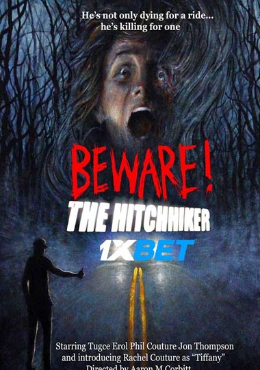 Beware The Hitchhiker (2022) WEB-Rip [Tamil (Voice Over) & English] 720p & 480p HD Online Stream | Full Movie