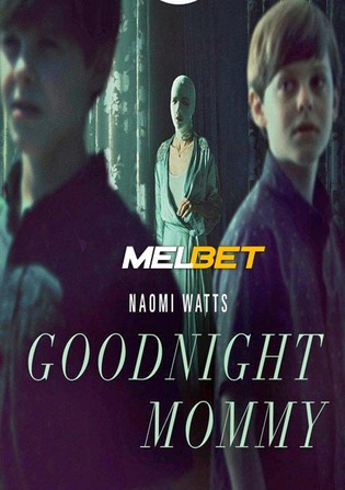 Goodnight Mommy 2022 WEB-Rip Hindi (Voice Over) Dual Audio 720p