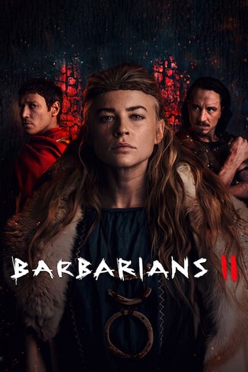 Barbarians 2022 S02 Complete Hindi Dual Audio 1080p 720p 480p Web-DL MSubs