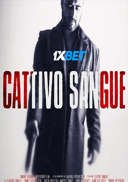 Cattivo Sangue (2022) Tamil (Voice Over)-English WEBRip x264 720p