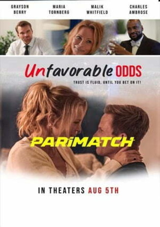 Unfavorable Odds 2022 CAMRip Hindi (Voice Over) Dual Audio 720p