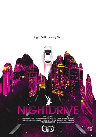 Night Drive 2021 WEB-DL Hindi Dual Audio ORG Full Movie Download 1080p 720p 480p