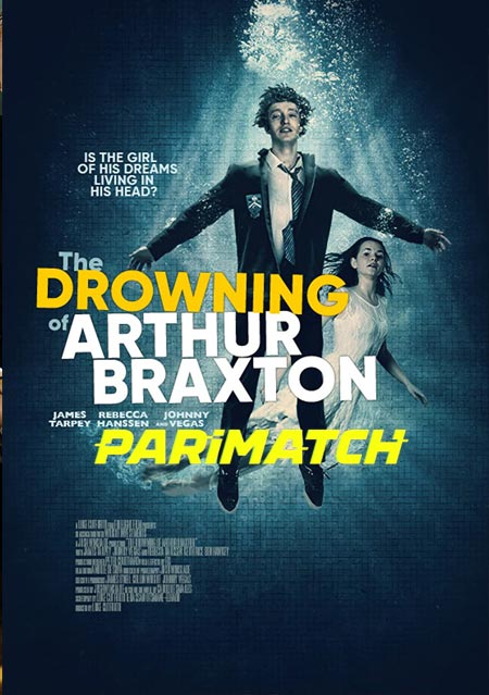 The Drowning of Arthur Braxton (2021) Hindi (Voice Over)-English WEBRip x264 720p
