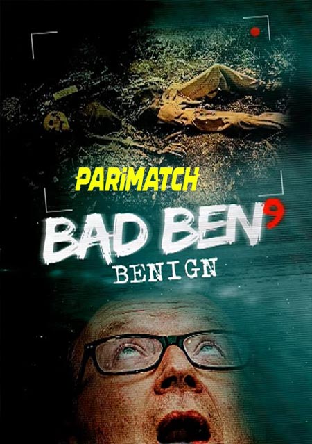 Bad Ben Benign (2021) Telugu (Voice Over)-English WEB-HD x264 720p