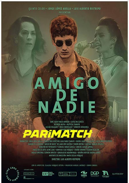 Amigo de nadie (2019) Hindi (Voice Over)-English WEB-HD x264 720p