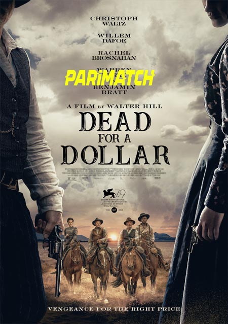 Dead for a Dollar (2022) Hindi (Voice Over)-English WEB-HD x264 720p