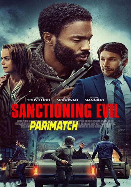 Sanctioning Evil (2022) Tamil (Voice Over)-English WEB-HD x264 720p