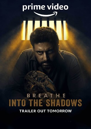 Breathe Into The Shadows 2022 WEB-DL Hindi S02 Complete Download 720p 480p