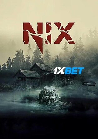 Nix 2022 WEB-HD Bengali (Voice Over) Dual Audio 720p