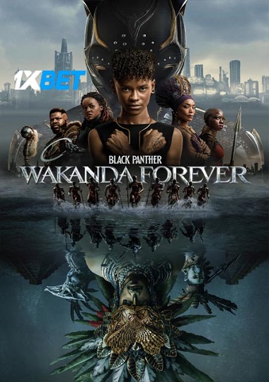 Black Panther Wakanda Forever (2022) English HDCAM 720p & 480p x264 [CamRip] | Full Movie
