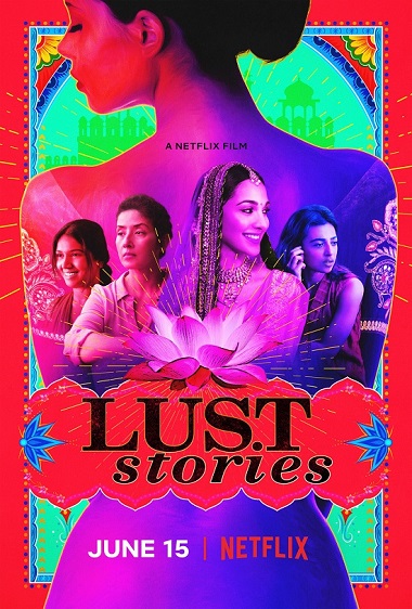 Lust Stories (2018) WEB-HD [Hindi DD2.0] 720p & 480p x264 ESubs HD | Full Movie