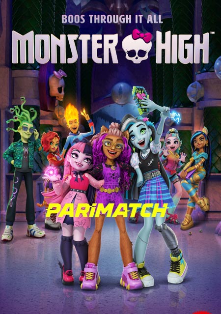 Monster High (2022) Hindi (Voice Over)-English WEBRip x264 720p