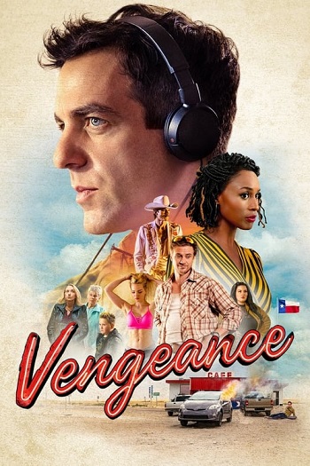 Vengeance 2022 Hindi Dual Audio BRRip Full Movie Download